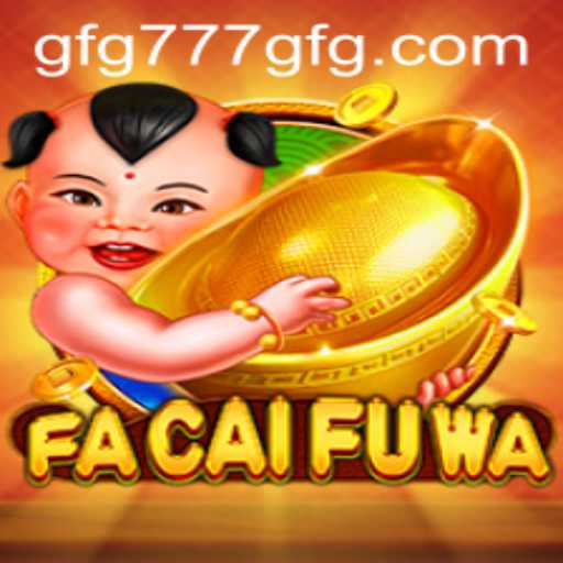 FaCaiFuWa: Um Mergulho no Universo do Jogo com Gfg777