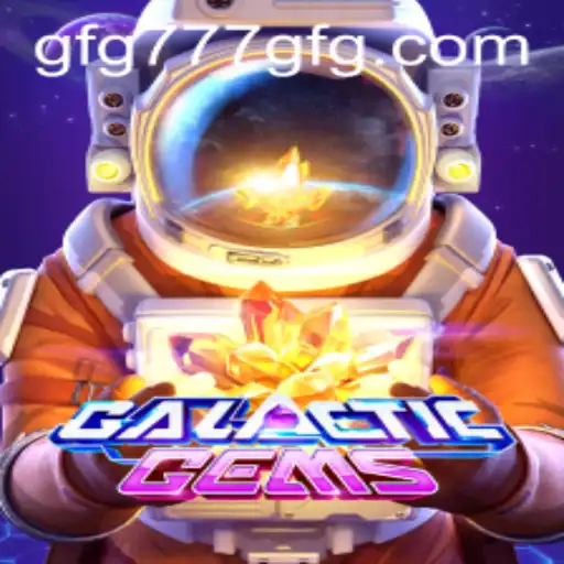 Explorando o Fascinante Universo de GalacticGems: Um Guia Completo