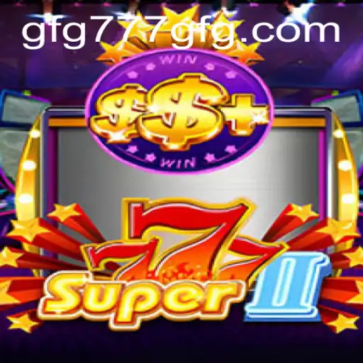 Explorando o mundo de Super777II: Regras, Inovações e Impacto