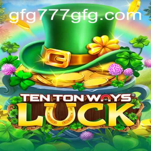 TenTonWaysLuck: Descubra o Jogo que Está Dominando o Mundo dos Jogos Digitais